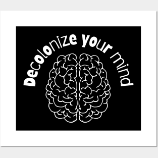 Decolonize Your Mind Posters and Art